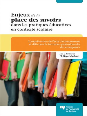 cover image of Enjeux de la place des savoirs dans les pratiques éducatives en contexte scolaire